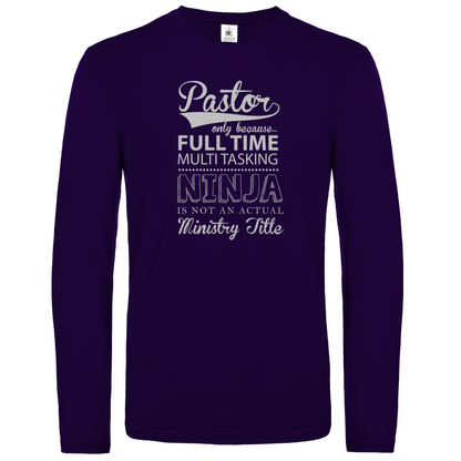 Full Time Multitasking Pastor christliches Unisex Langarmshirt