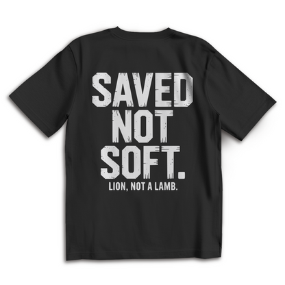 Saved not Soft - Oversize Backprint T-Shirt