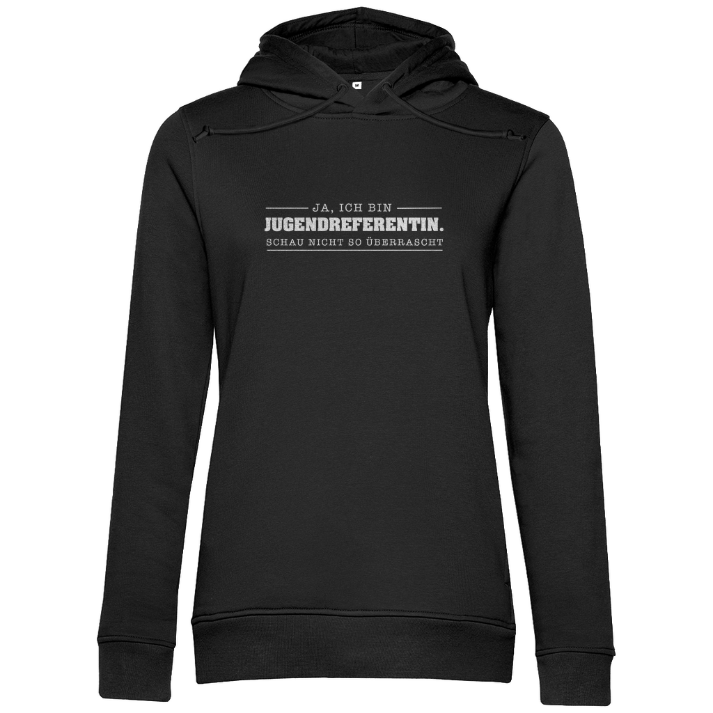 Ja ich bin Jugendreferentin schau nicht so überrascht christlicher Damen Premium Bio Hoodie