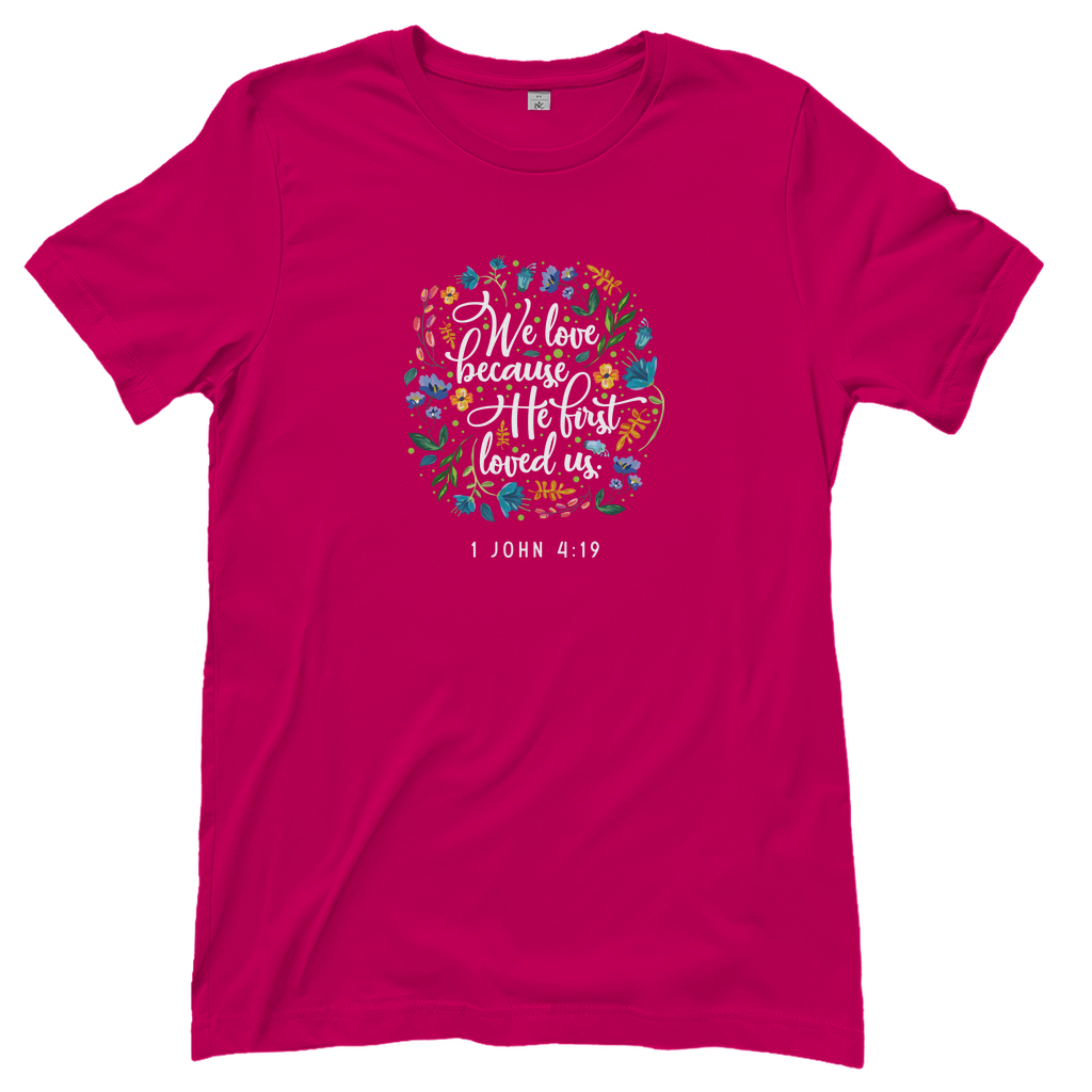 We love because he loves us Damen T-Shirt