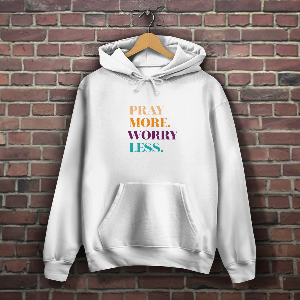 Pray More Worry Less - Christlicher Damen Hoodie