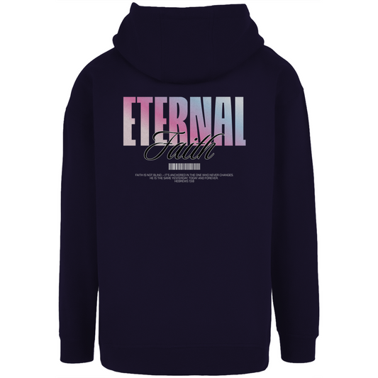 Eternal Faith - christlicher Unisex Oversize Hoodie