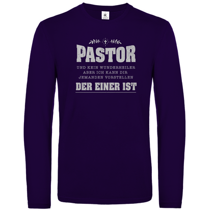 Pastor und kein Wunderheiler  christliches Unisex Langarmshirt