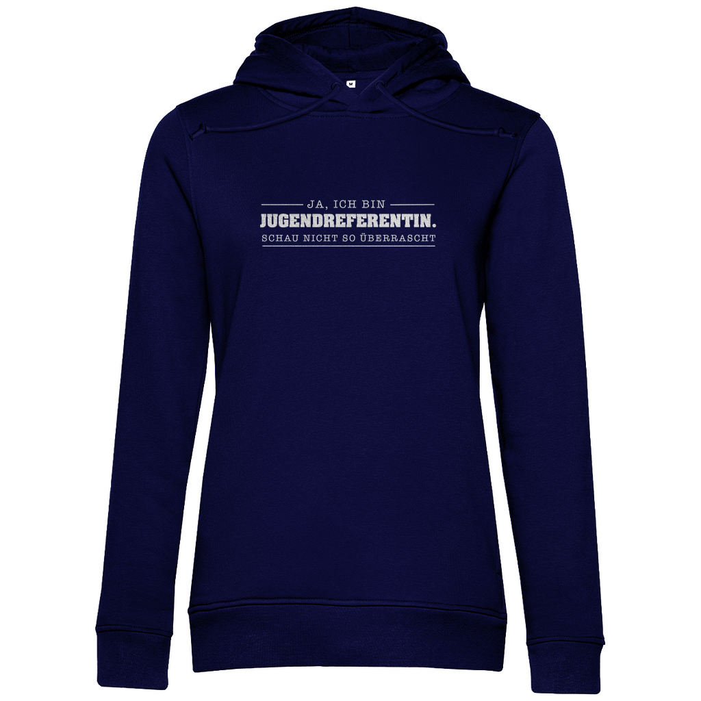 Ja ich bin Jugendreferentin schau nicht so überrascht christlicher Damen Premium Bio Hoodie