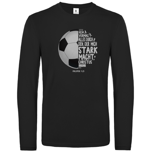 Ich vermag alles durch Christus Fußball - christliches Unisex Langarmshirt