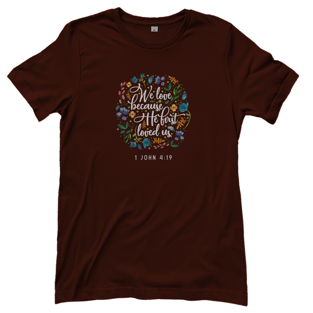 We love because he loves us Damen T-Shirt
