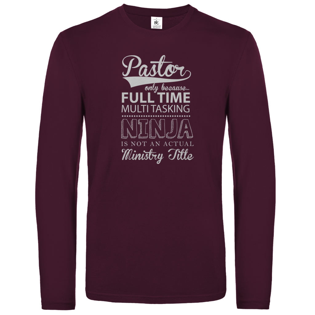 Full Time Multitasking Pastor christliches Unisex Langarmshirt