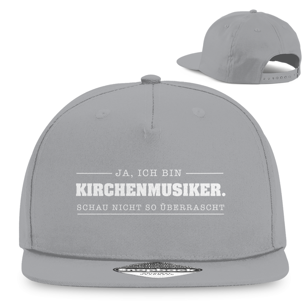 Ja ich bin Kirchenmusiker schau nicht so überrascht christliche Snapback Cap