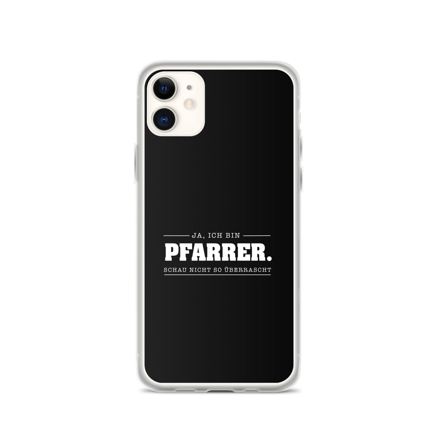 Ja ich bin Pfarrer Schau nicht so überrascht iPhone-Hülle iPhone-Hülle