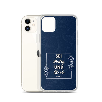 Sei mutig und stark Josua 1,9 iPhone-Hülle
