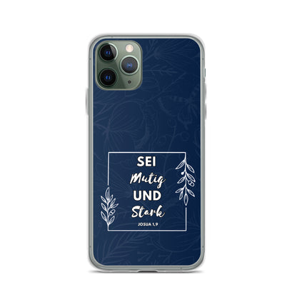 Sei mutig und stark Josua 1,9 iPhone-Hülle