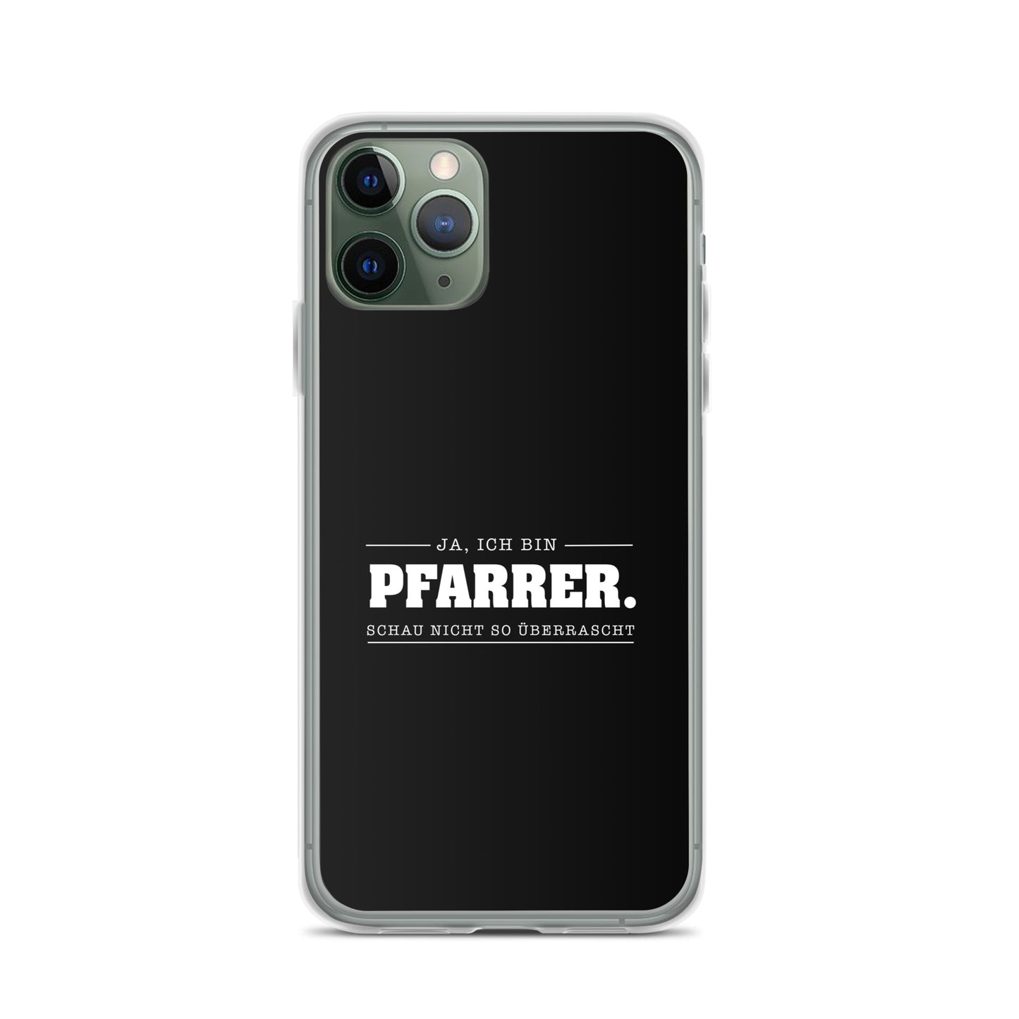 Ja ich bin Pfarrer Schau nicht so überrascht iPhone-Hülle iPhone-Hülle