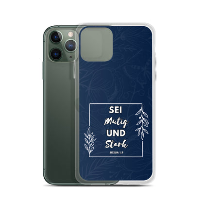 Sei mutig und stark Josua 1,9 iPhone-Hülle