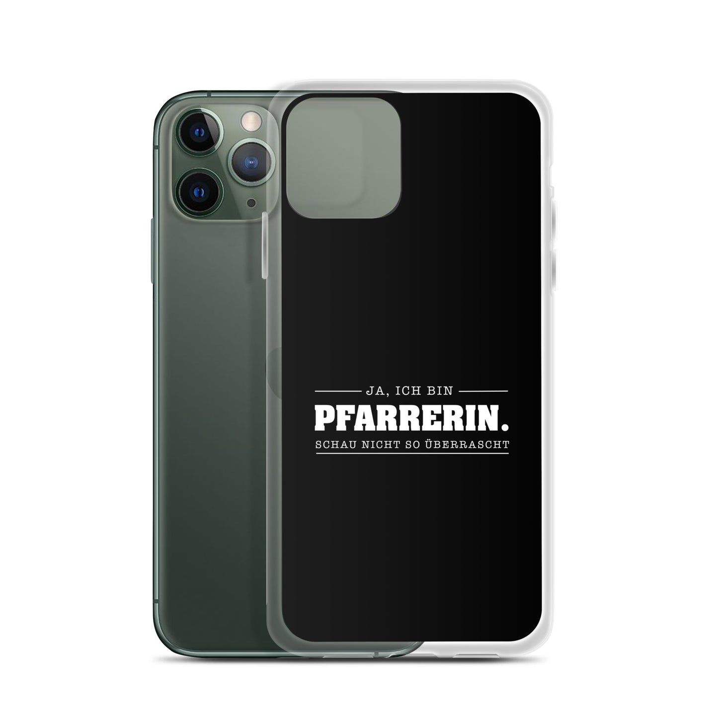 Ja ich bin Pfarrerin Schau nicht so überrascht iPhone-Hülle