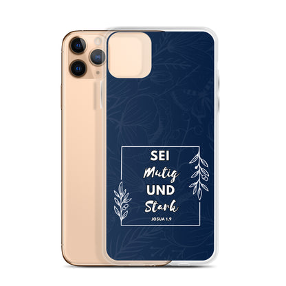 Sei mutig und stark Josua 1,9 iPhone-Hülle