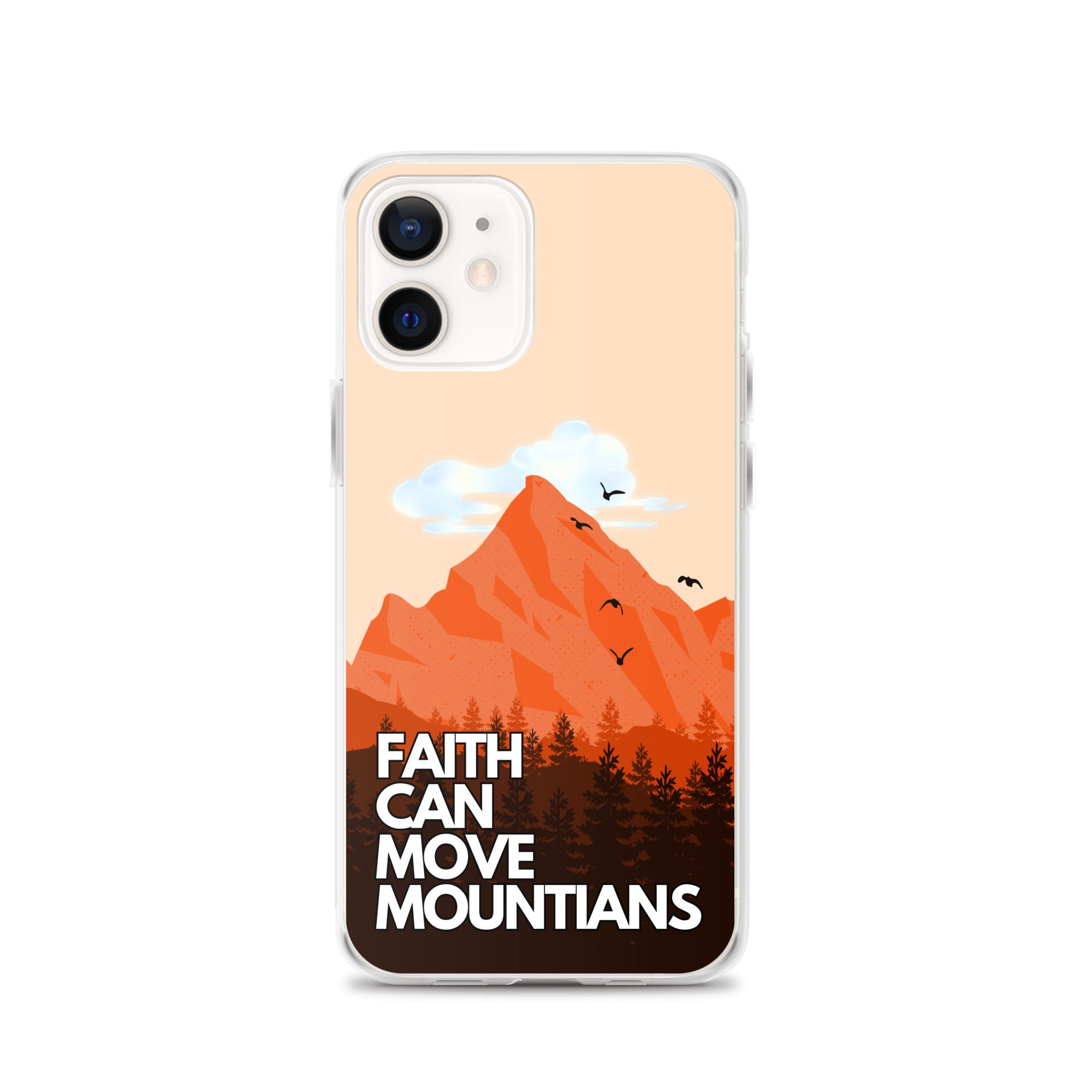 Faith can move Mountains iPhone-Hülle