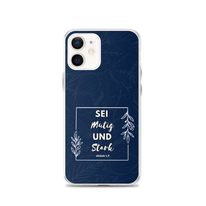 Sei mutig und stark Josua 1,9 iPhone-Hülle