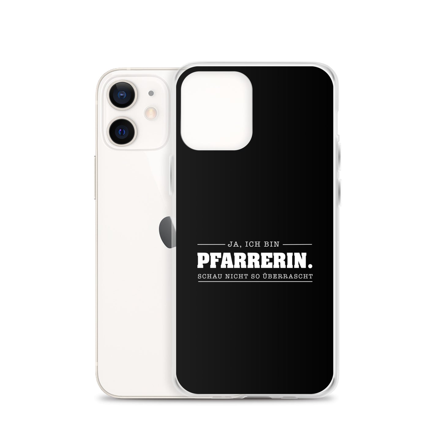 Ja ich bin Pfarrerin Schau nicht so überrascht iPhone-Hülle