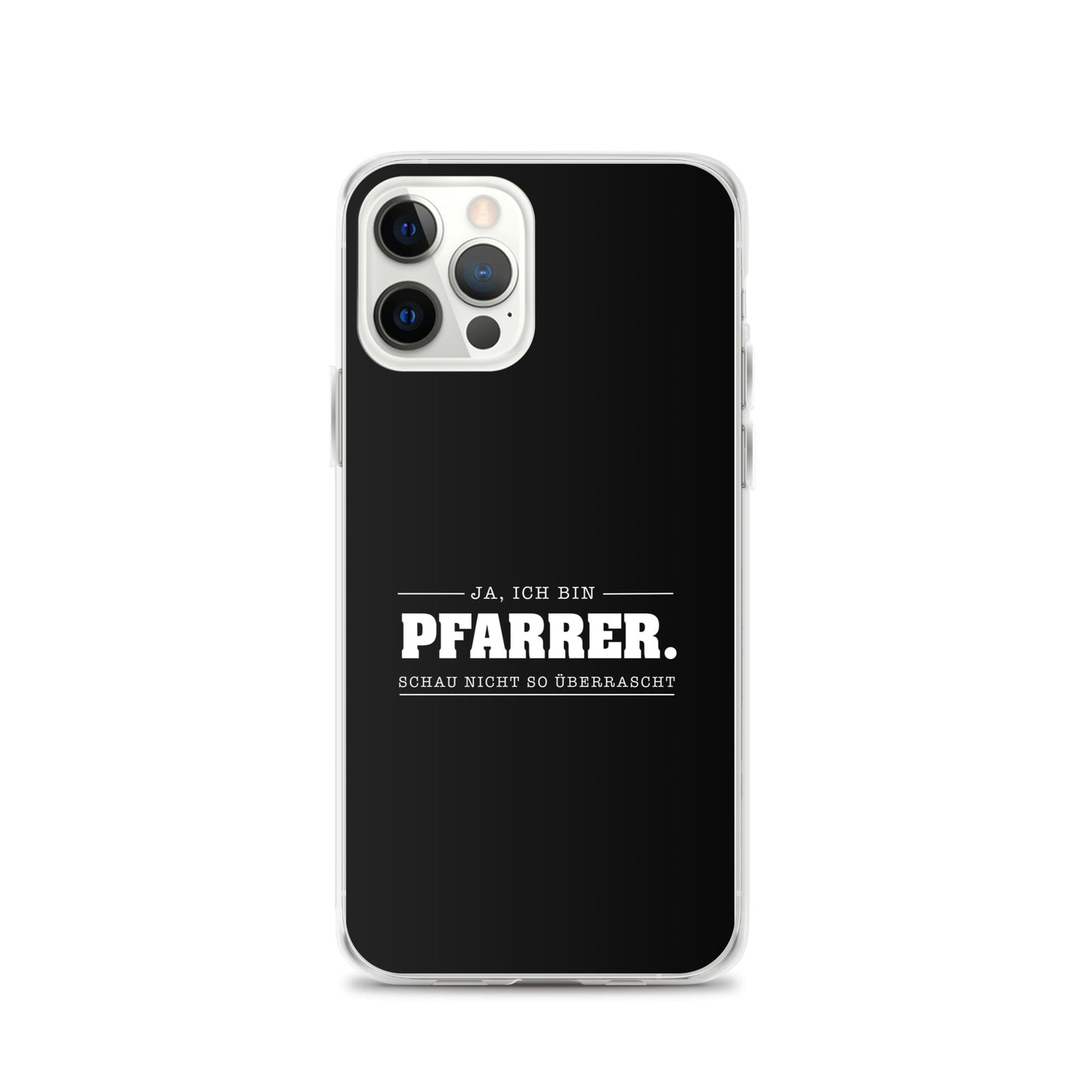 Ja ich bin Pfarrer Schau nicht so überrascht iPhone-Hülle iPhone-Hülle