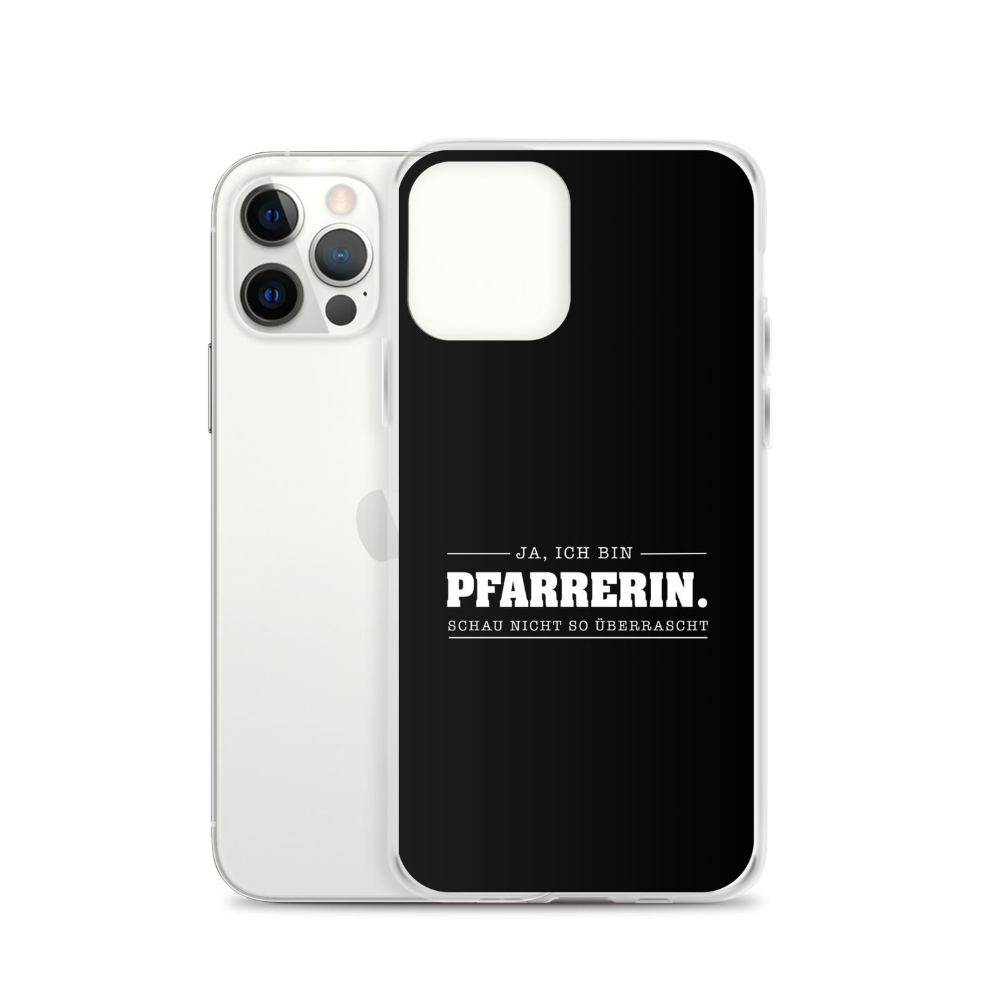 Ja ich bin Pfarrerin Schau nicht so überrascht iPhone-Hülle