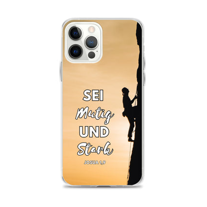 Sei mutig und stark Klettern iPhone-Hülle