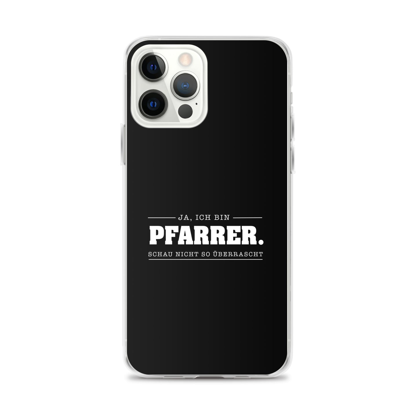 Ja ich bin Pfarrer Schau nicht so überrascht iPhone-Hülle iPhone-Hülle