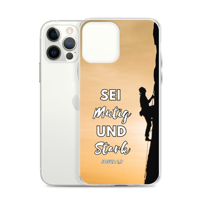 Sei mutig und stark Klettern iPhone-Hülle