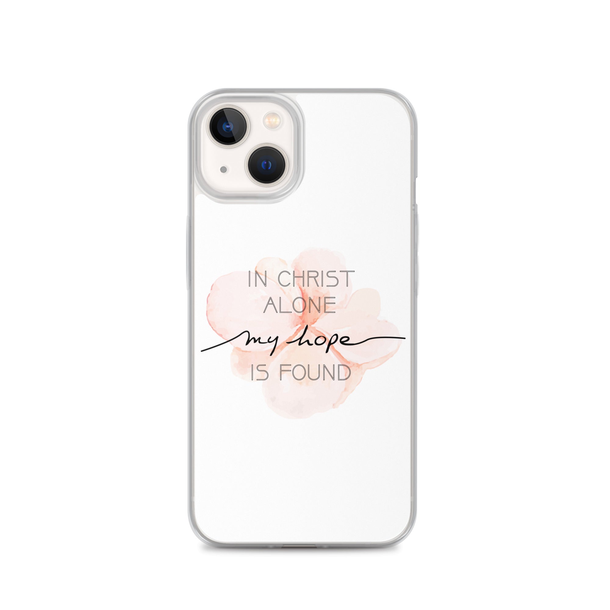 In Christ alone my Hope is found - christliche iPhone Handyhülle