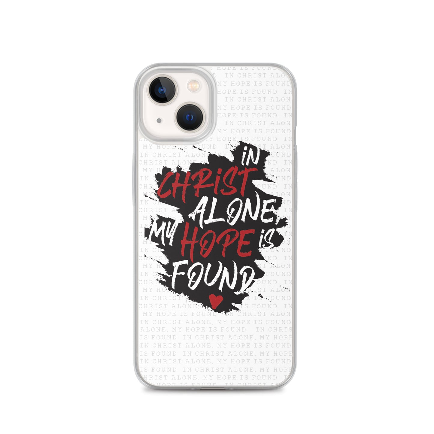 In Christ alone my Hope is found - christliche iPhone Handyhülle