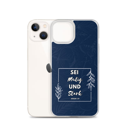 Sei mutig und stark Josua 1,9 iPhone-Hülle