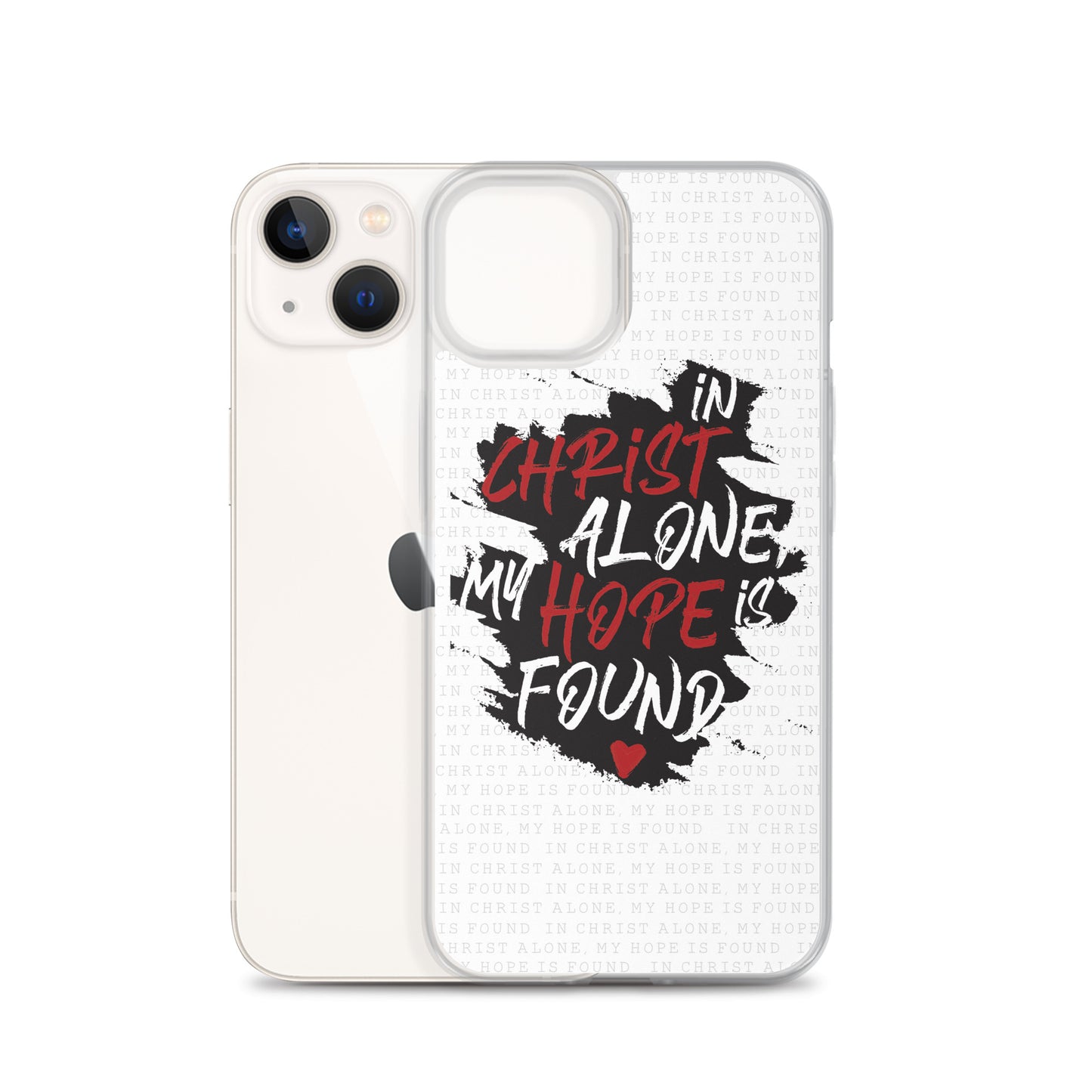 In Christ alone my Hope is found - christliche iPhone Handyhülle