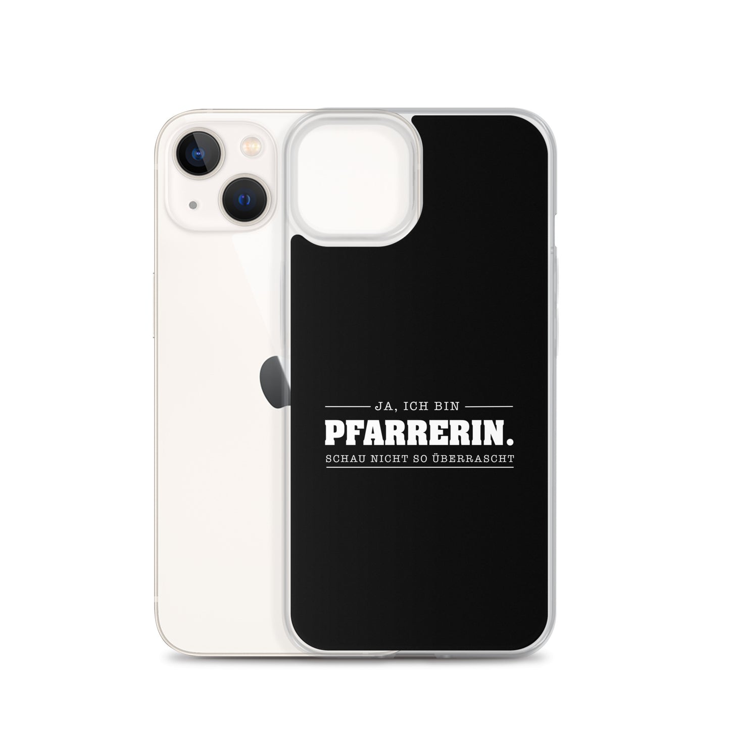 Ja ich bin Pfarrerin Schau nicht so überrascht iPhone-Hülle