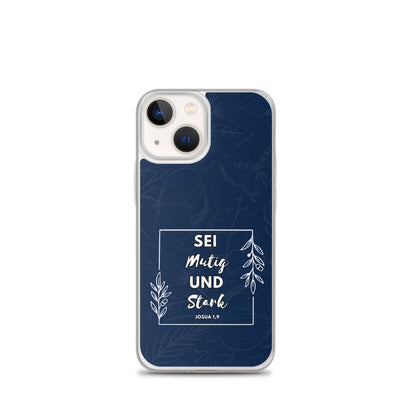 Sei mutig und stark Josua 1,9 iPhone-Hülle