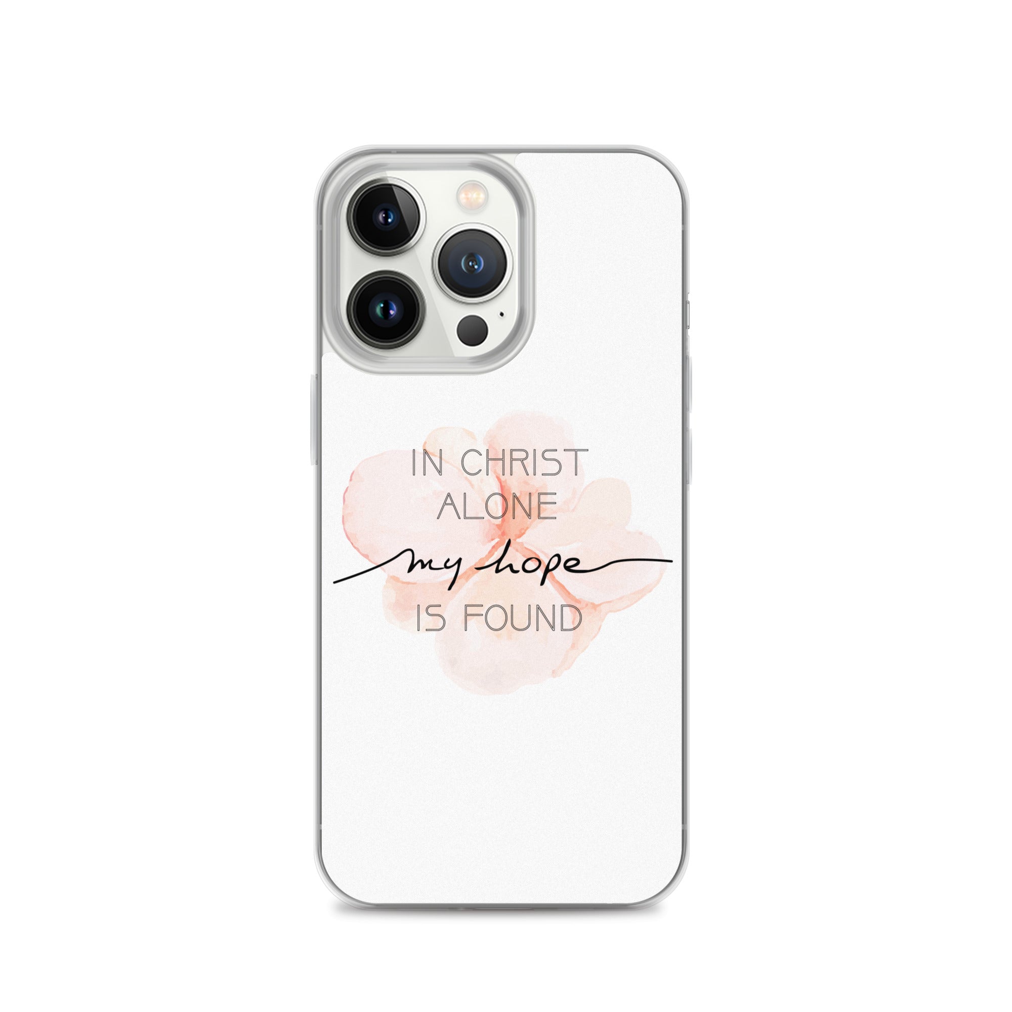 In Christ alone my Hope is found - christliche iPhone Handyhülle