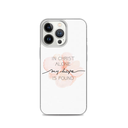 In Christ alone my Hope is found - christliche iPhone Handyhülle