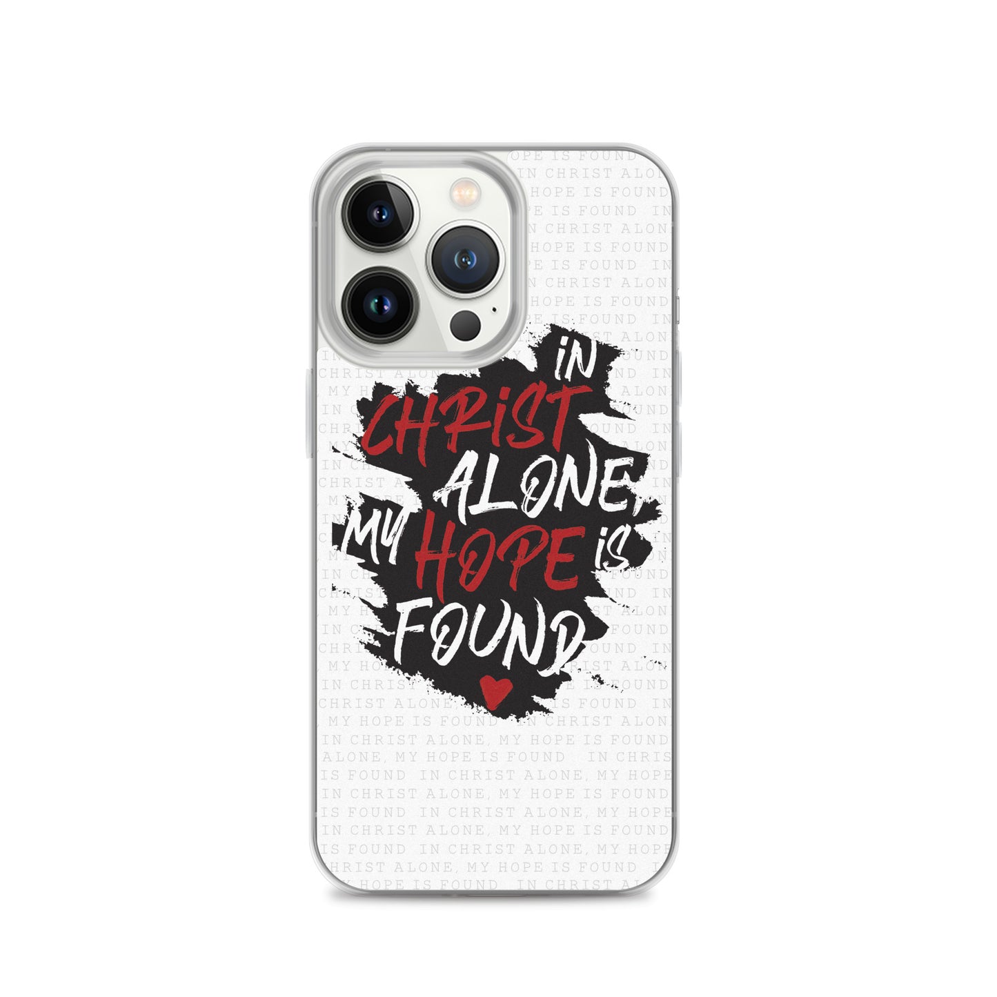 In Christ alone my Hope is found - christliche iPhone Handyhülle