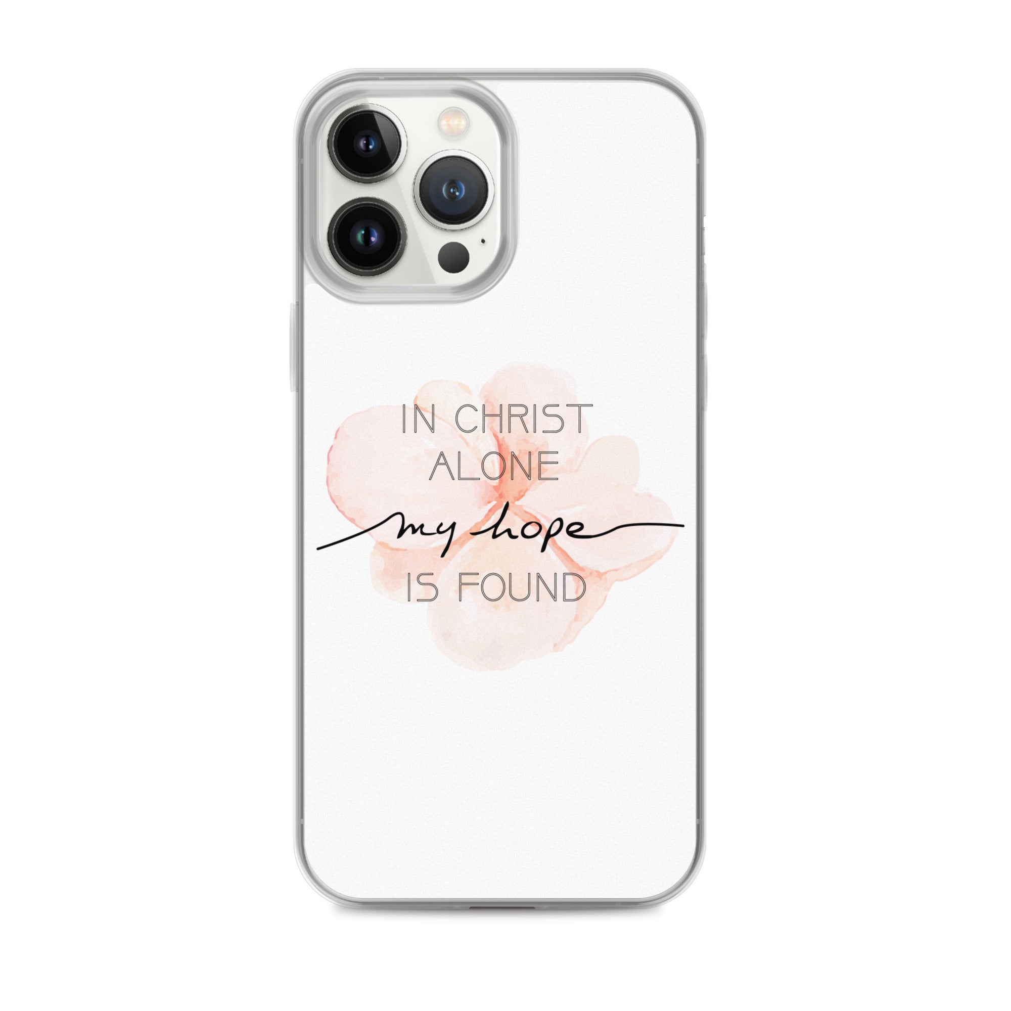 In Christ alone my Hope is found - christliche iPhone Handyhülle