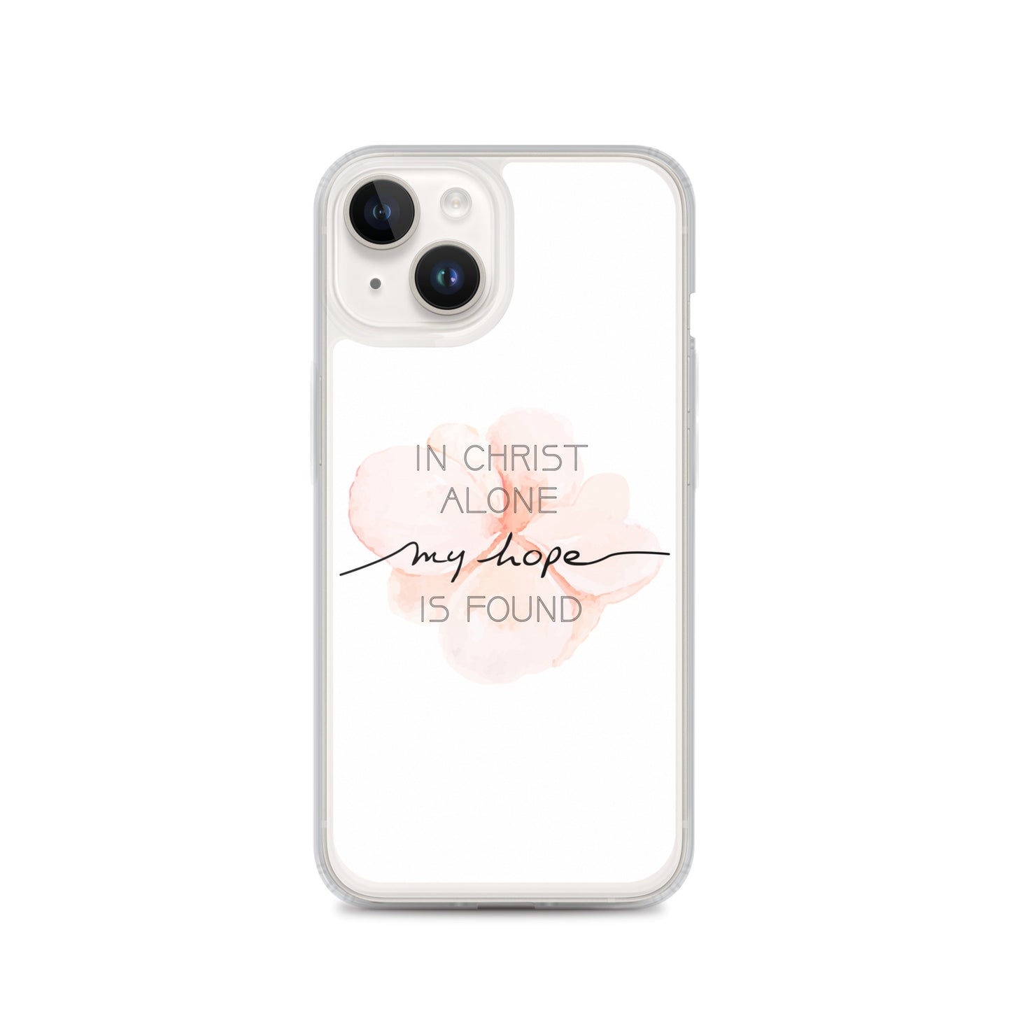 In Christ alone my Hope is found - christliche iPhone Handyhülle