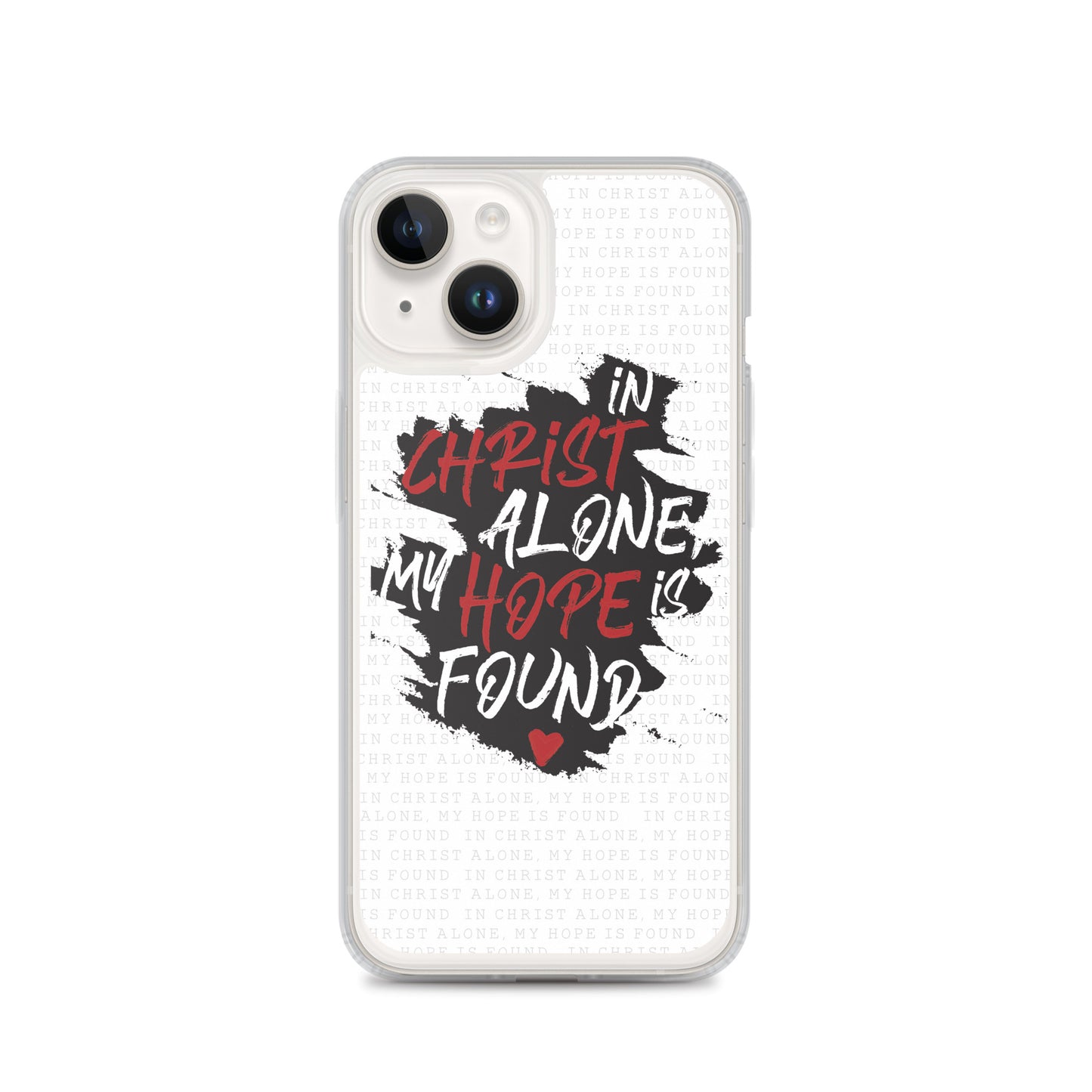 In Christ alone my Hope is found - christliche iPhone Handyhülle