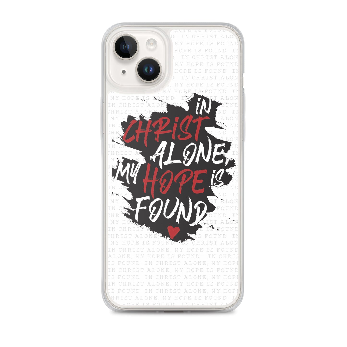 In Christ alone my Hope is found - christliche iPhone Handyhülle