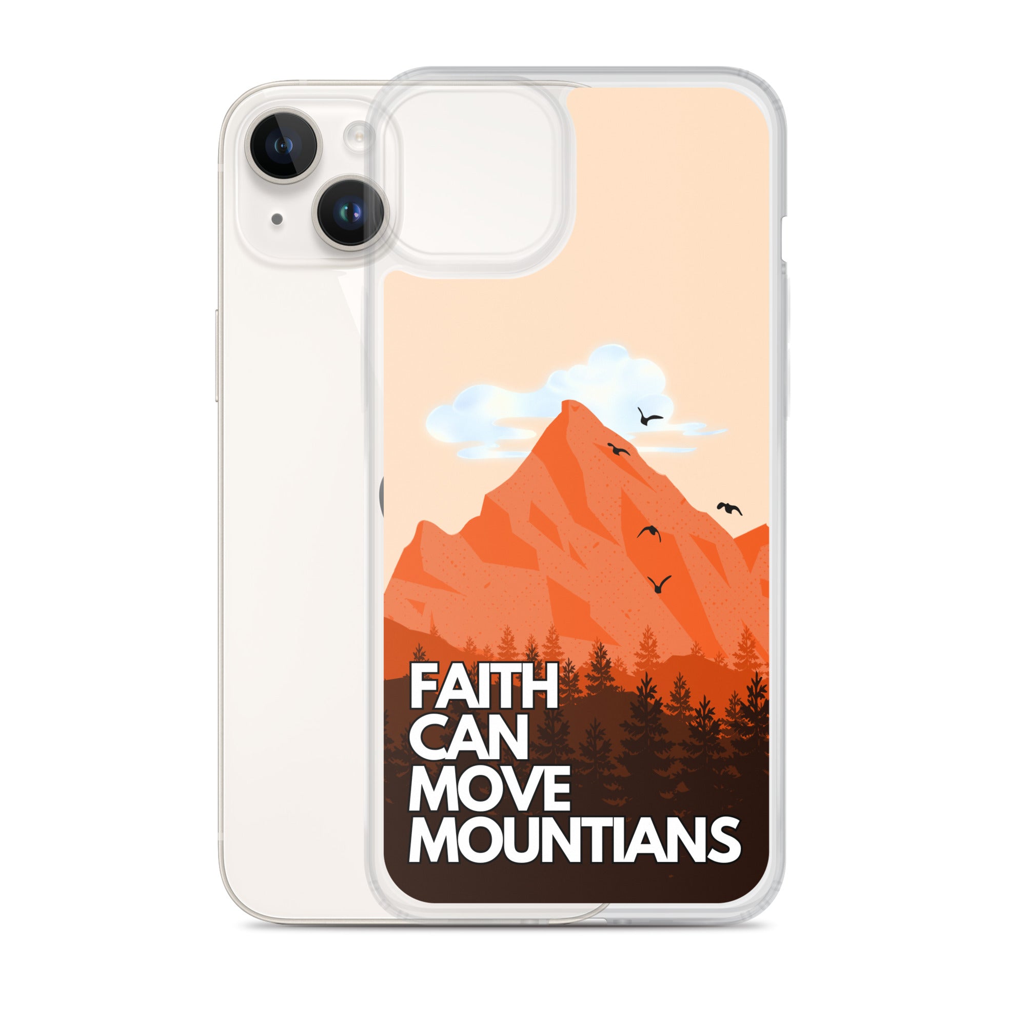 Faith can move Mountains iPhone-Hülle