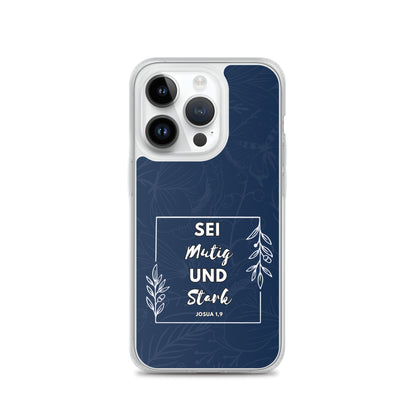 Sei mutig und stark Josua 1,9 iPhone-Hülle