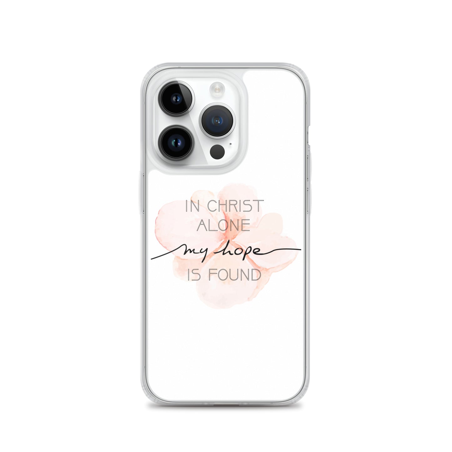 In Christ alone my Hope is found - christliche iPhone Handyhülle