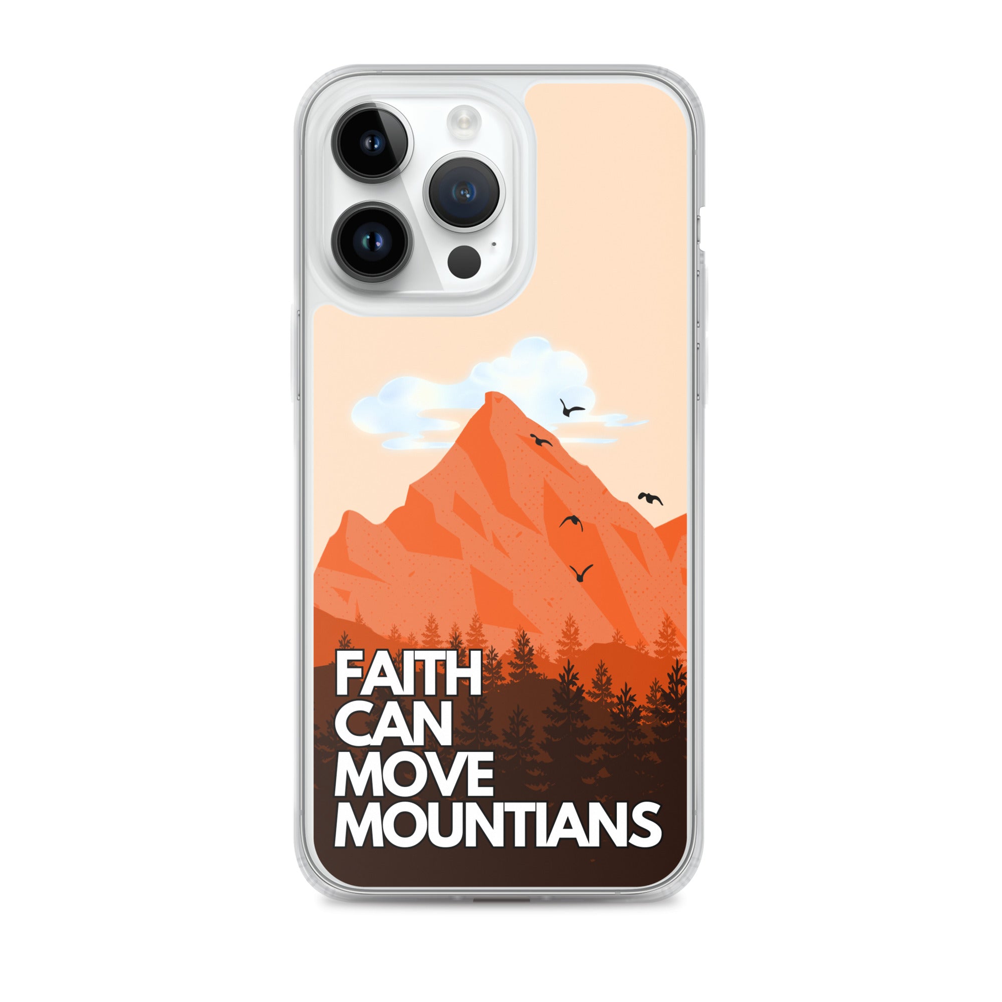 Faith can move Mountains iPhone-Hülle