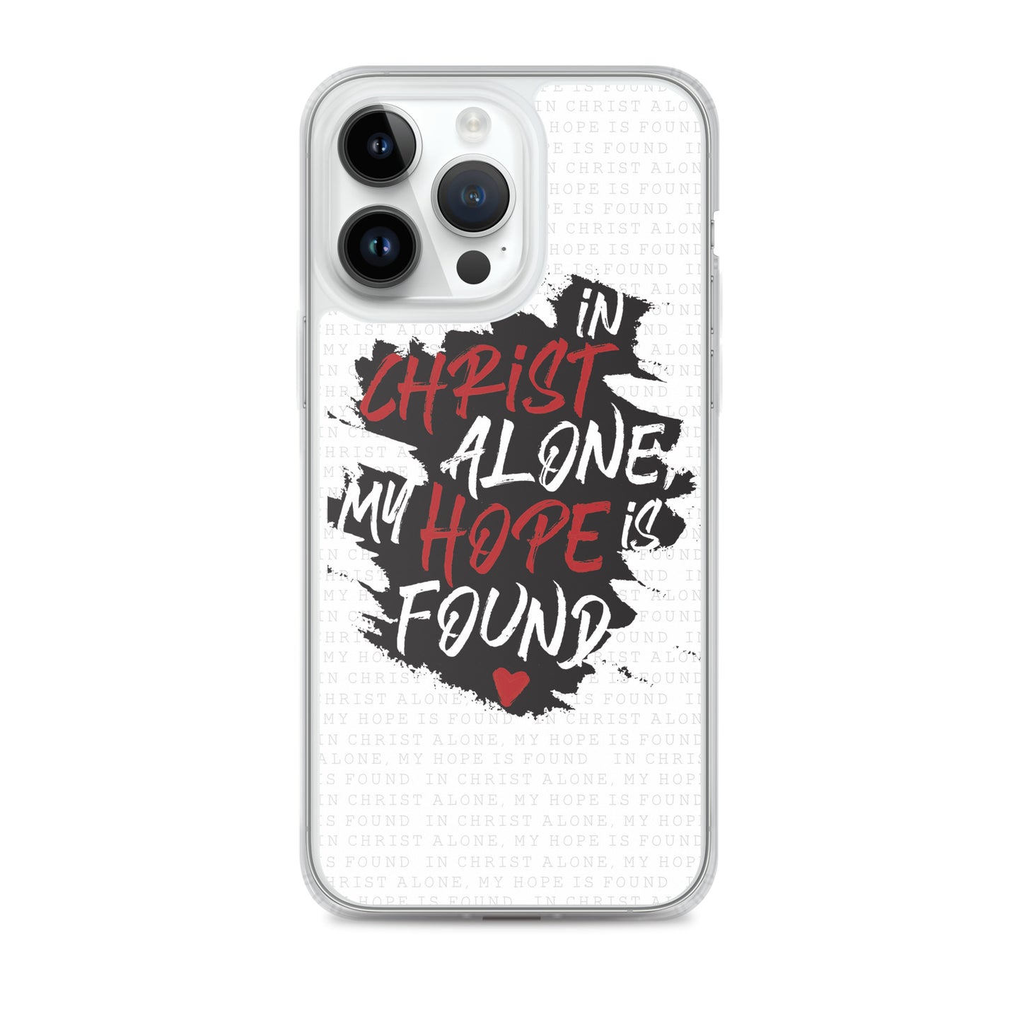 In Christ alone my Hope is found - christliche iPhone Handyhülle