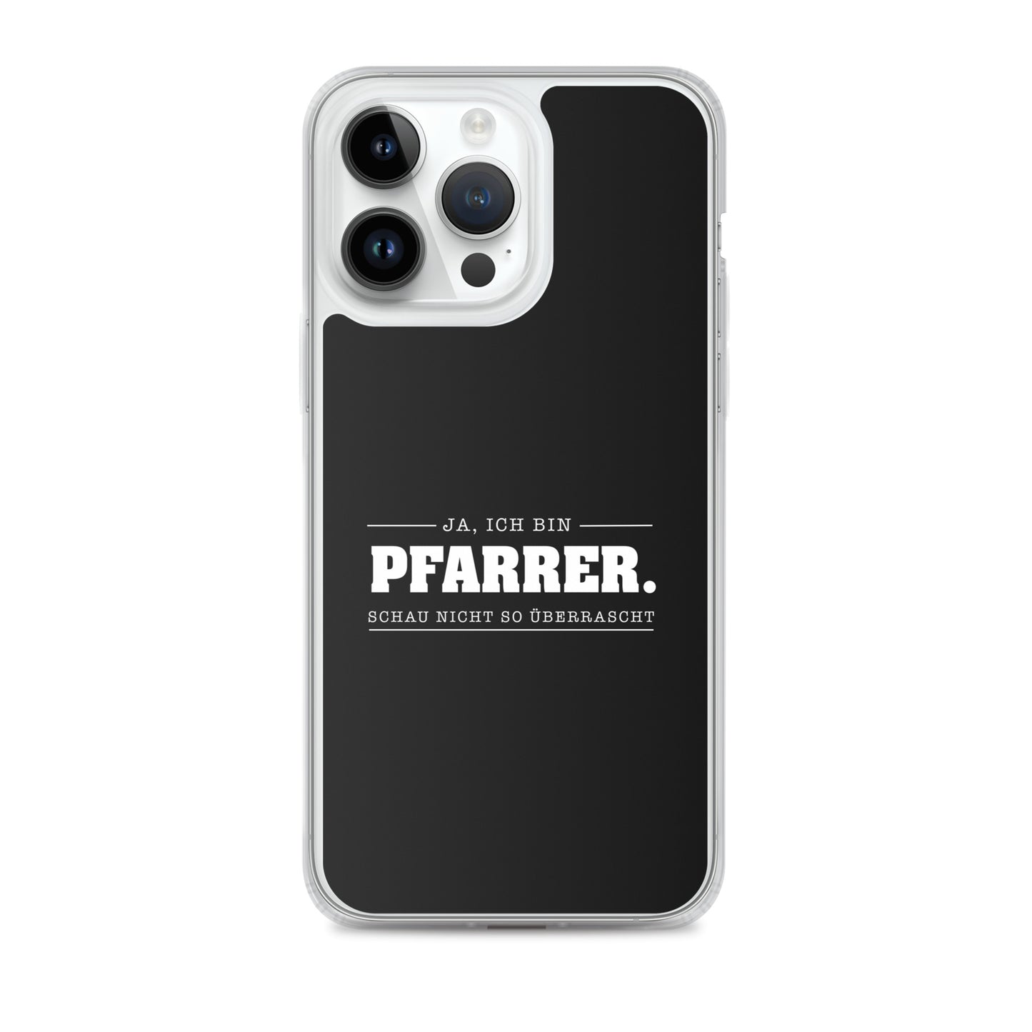Ja ich bin Pfarrer Schau nicht so überrascht iPhone-Hülle iPhone-Hülle