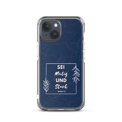 Sei mutig und stark Josua 1,9 iPhone-Hülle