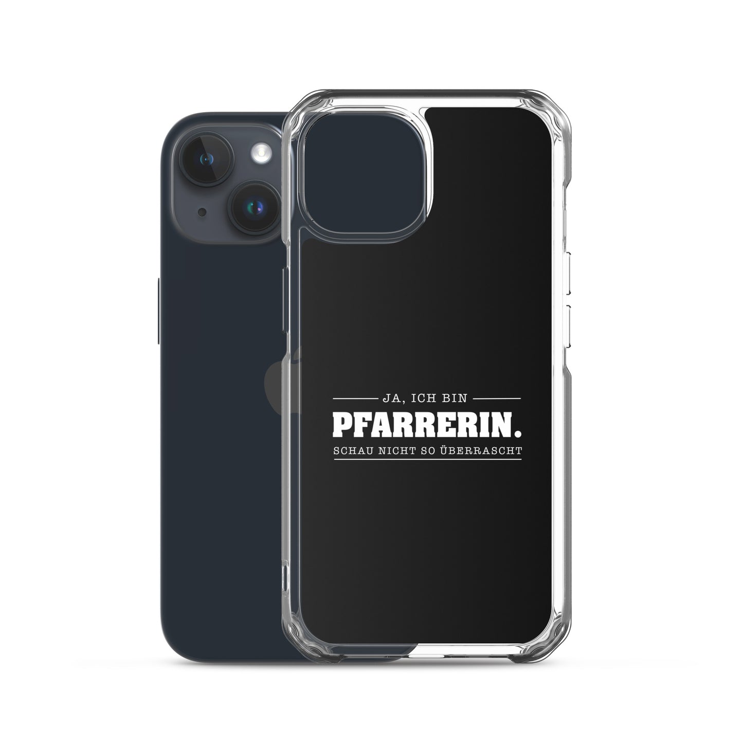 Ja ich bin Pfarrerin Schau nicht so überrascht iPhone-Hülle