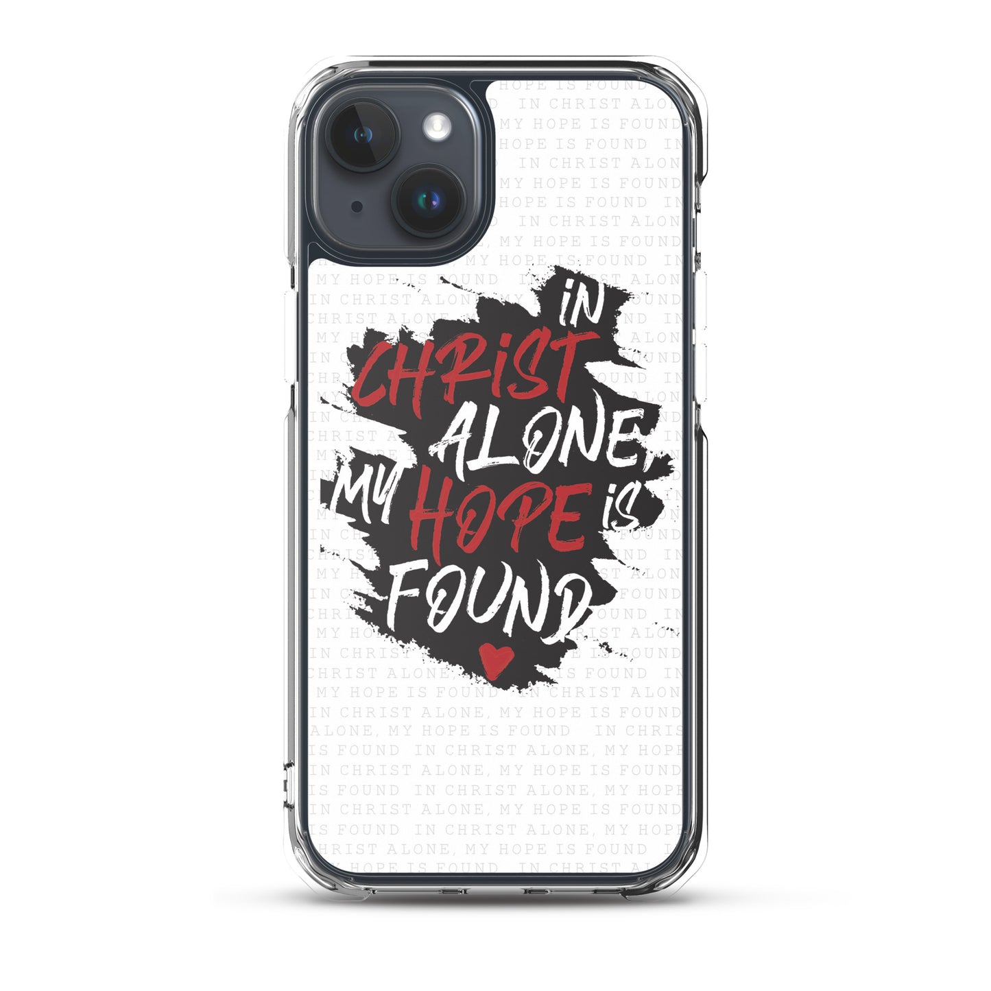 In Christ alone my Hope is found - christliche iPhone Handyhülle