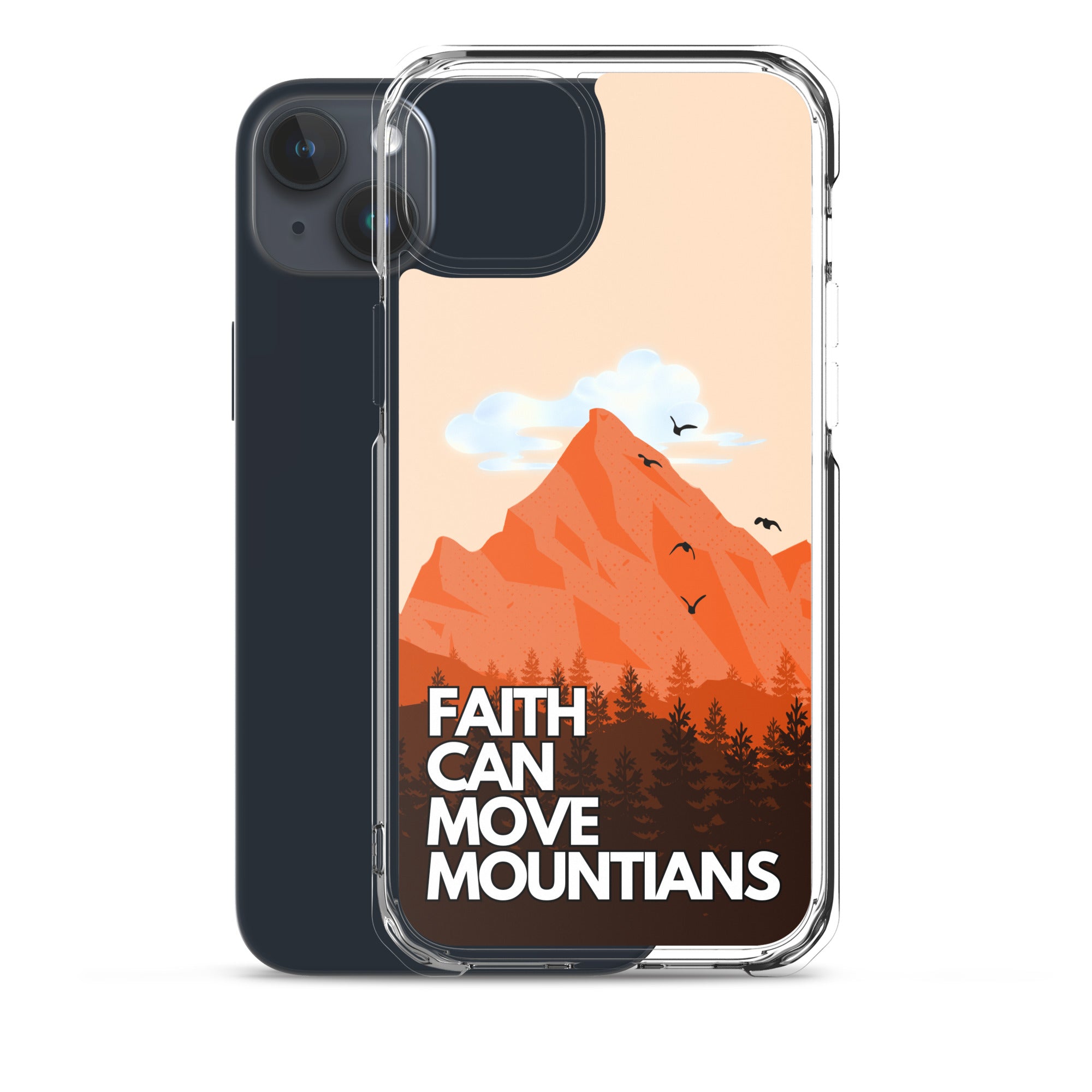 Faith can move Mountains iPhone-Hülle